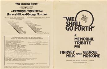 We Shall Go Forth: A Memorial Tribute for Harvey Milk and George Moscone.
